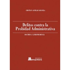 Delitos contra la Probidad Administrativa